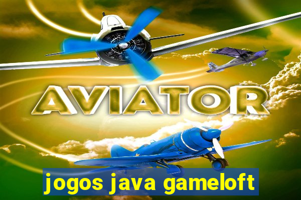 jogos java gameloft